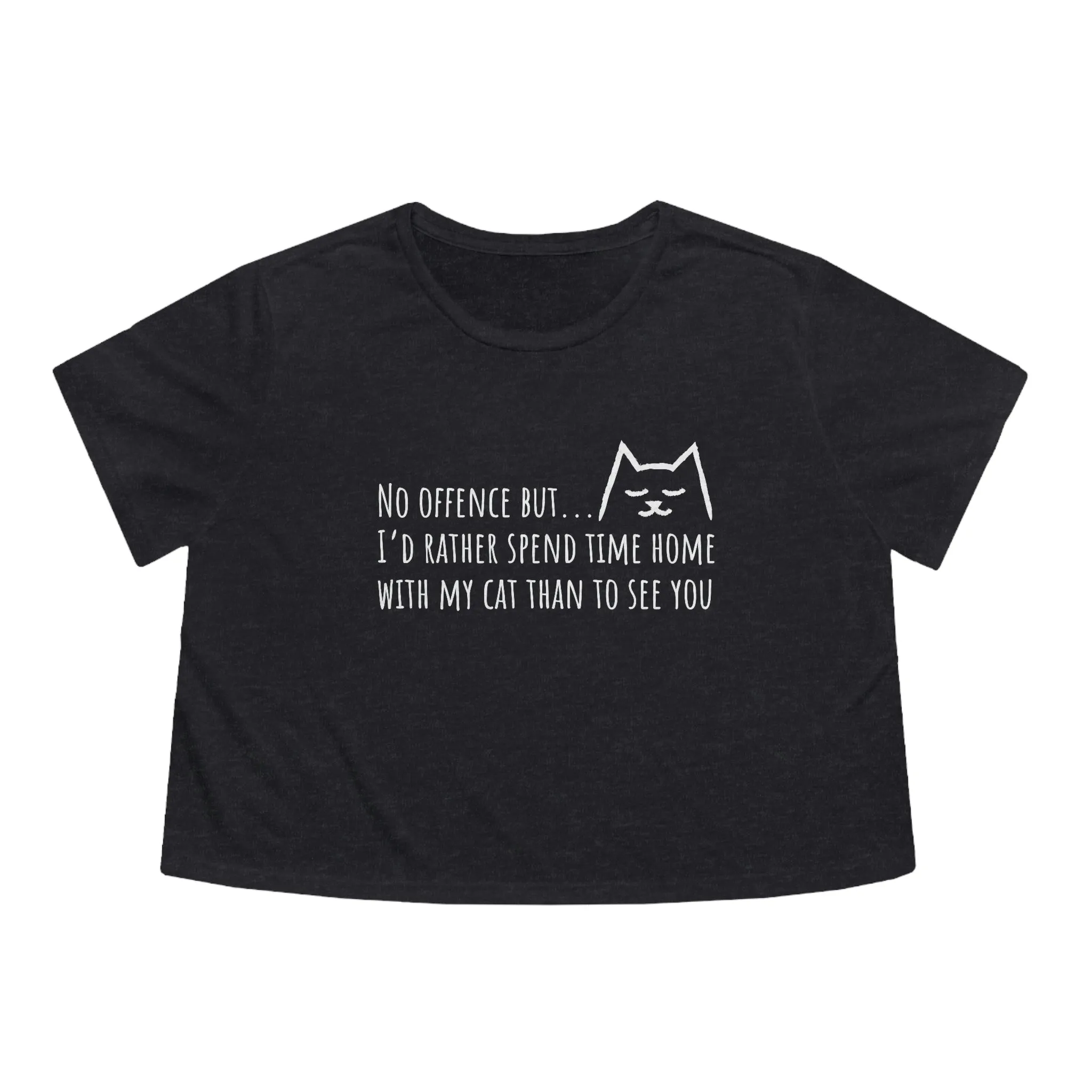 Funny cat quote Women's Flowy Cropped Tee