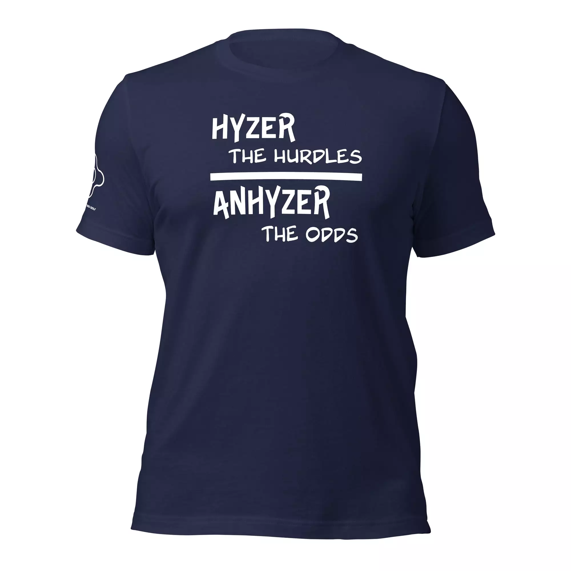 Hyzer The Hurdles White Text Unisex t-shirt