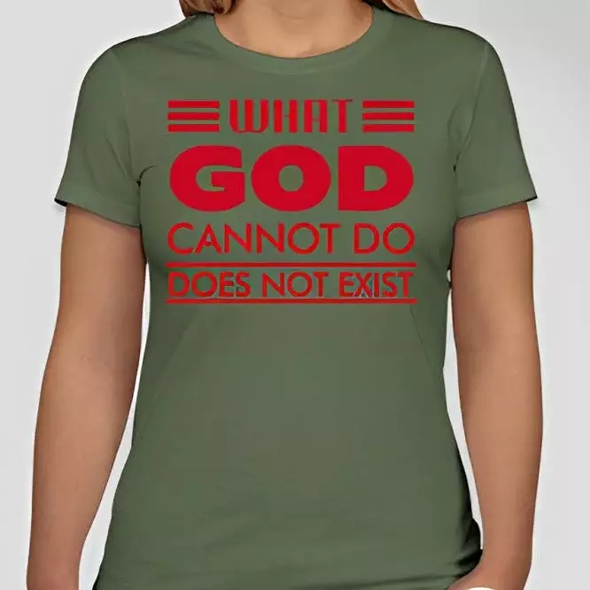 What God cannot do, does not exist Unisex T-shirt Inspired by NSPPD Morning Prayers